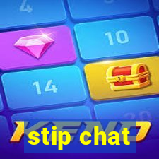 stip chat